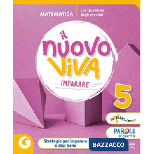IL NUOVO VIVA IMPARARE 5 MAT-SCI