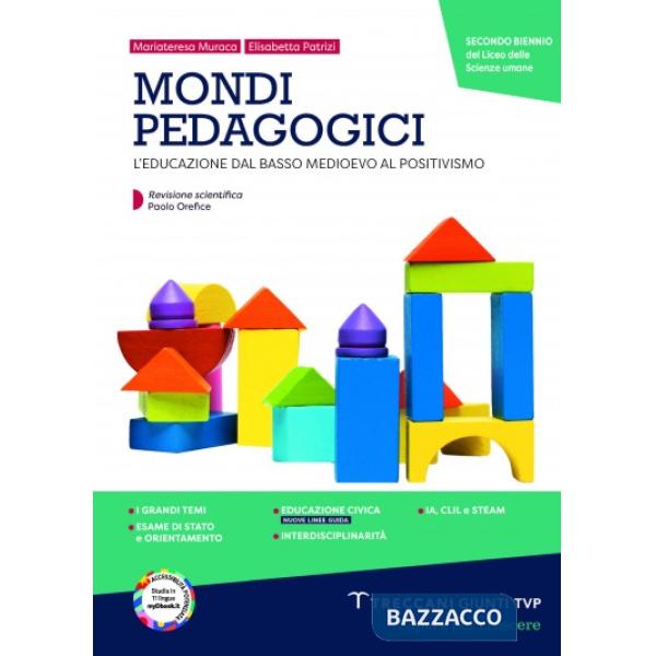 MONDI PEDAGOGICI 2 BIENNIO