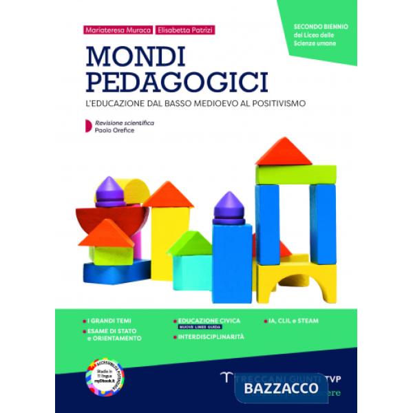 MONDI PEDAGOGICI 2 BIENNIO