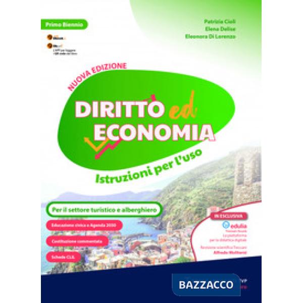 DIRITTO ED ECONOMIA PER IL SETTORE TURISTICO ALBERGHIERO - NUOVA EDIZI