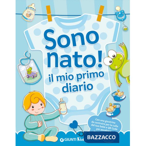 Sono nato! Il mio primo diario. Ediz. illustrata. Con QR code per ascoltare le ninne nanne. Con giostrina da montare