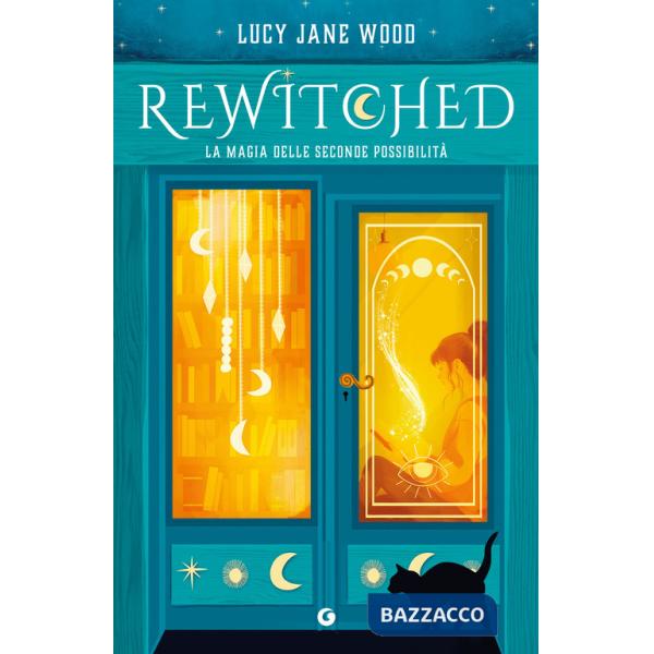 Rewitched. La magia delle seconde possibilità