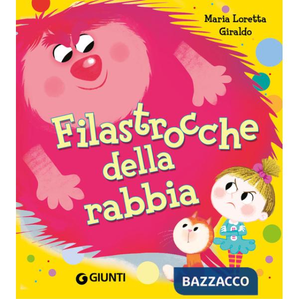Filastrocche della rabbia. Ediz. a colori
