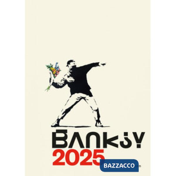 Banksy. Calendario 2025 da parete (30 x 42 cm)
