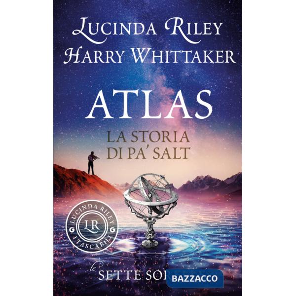 Atlas. La storia di Pa' Salt. Le sette sorelle