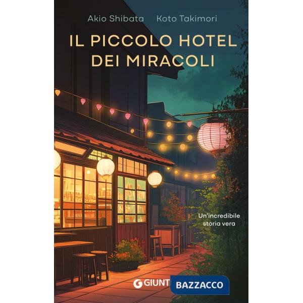 Piccolo hotel dei miracoli (Il)