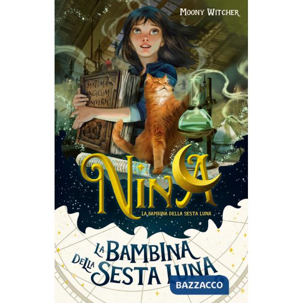 Nina la bambina della Sesta Luna. Vol. 1