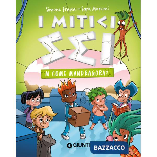 M come Mandragora? I mitici sei