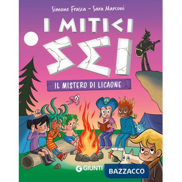 Mistero di Licaone. I mitici sei (Il)