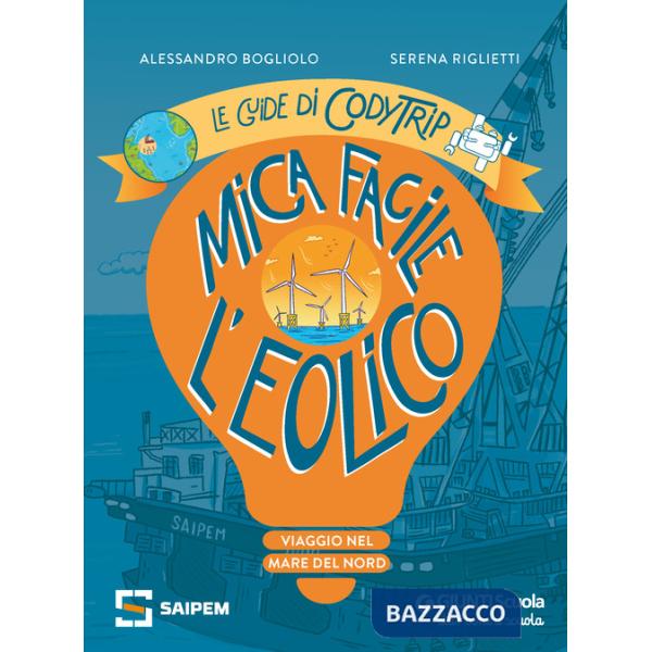 Mica facile l'eolico. Viaggio nel Mare del Nord. Le guide di CodyTrip