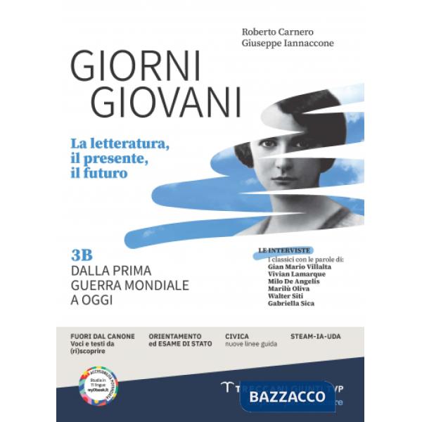 GIORNI GIOVANI VOL. 3B - DALLA PRIMA GUERRA MONDIALE A OGGI