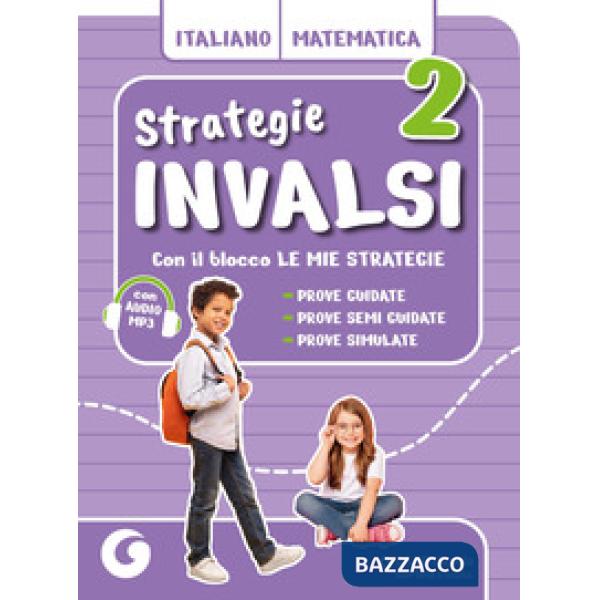 STRATEGIE INVALSI ITALIANO E MATEMATICA CL. 2