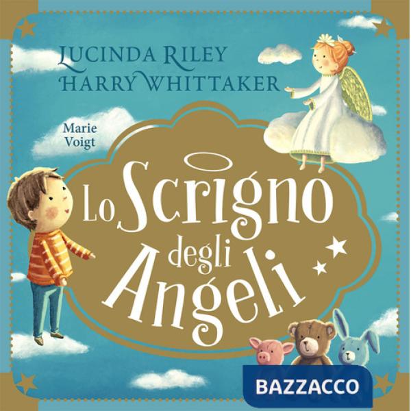 Scrigno degli angeli. Ediz. a colori. Con 4 sagome da appendere (Lo)