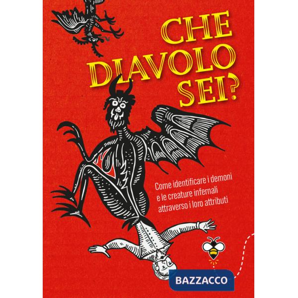 Che diavolo sei? Come identificare i demoni e le creature infernali attraverso i loro attributi