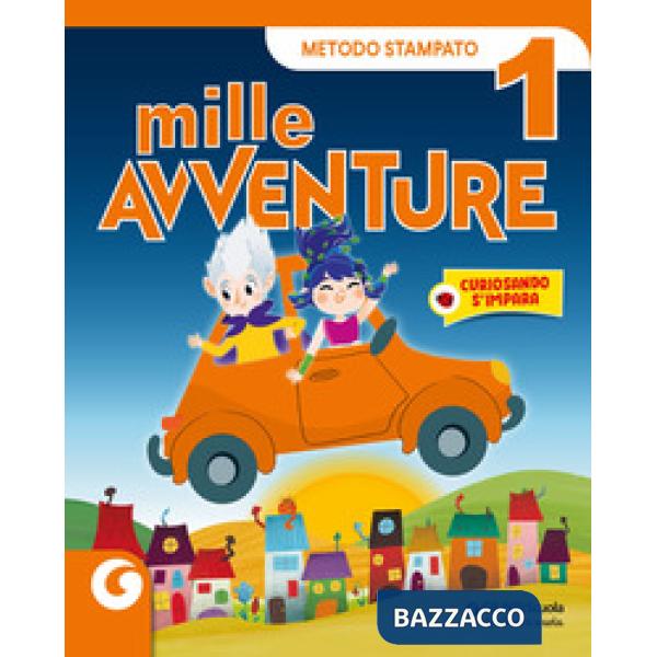 MILLE AVVENTURE CL. 1 METODO STAMPATO