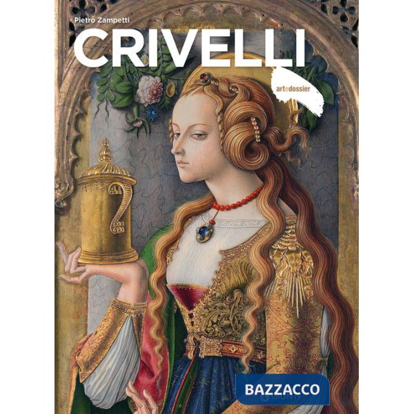 Crivelli. Ediz. a colori