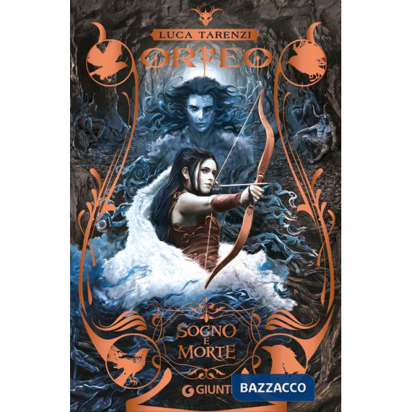 Sogno e morte. Orfeo. Vol. 1