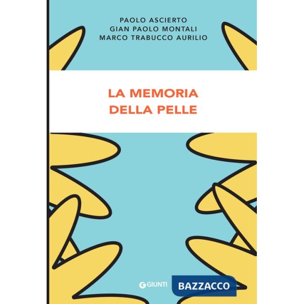 Memoria della pelle (La)