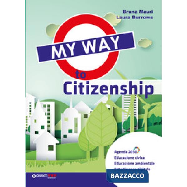 MY WAY TO CITIZENSHIP