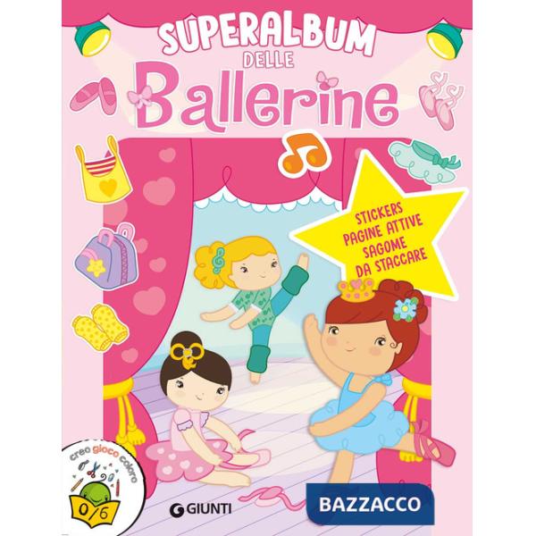Superalbum delle ballerine. Con adesivi. Ediz. a colori