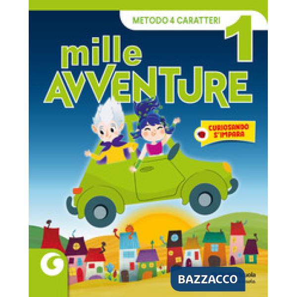 MILLE AVVENTURE CL. 1 QUATTRO CARATTERI