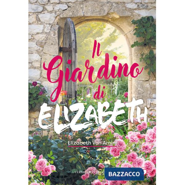Giardino di Elizabeth (Il)