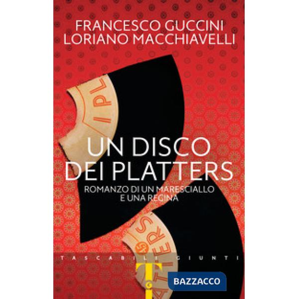 Disco dei Platters. Romanzo di un maresciallo e una regina (Un)