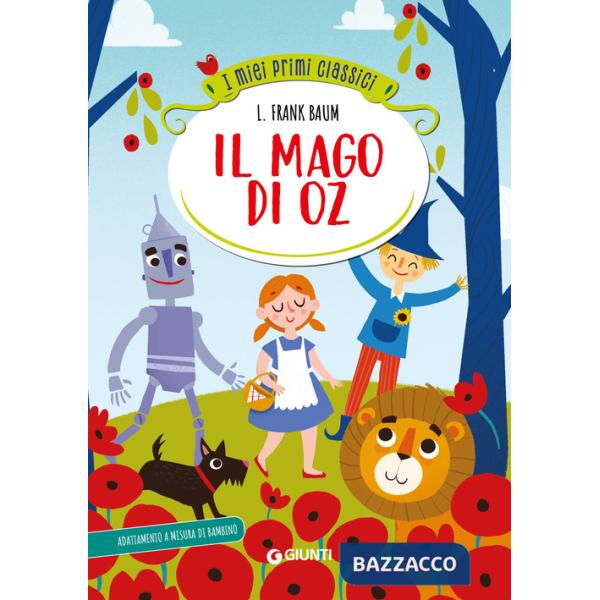 Mago di Oz. Ediz. a colori (Il)