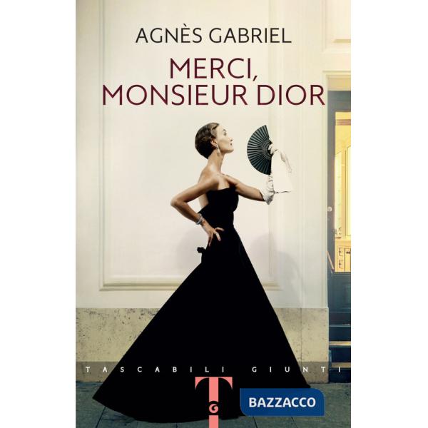 Merci, Monsieur Dior