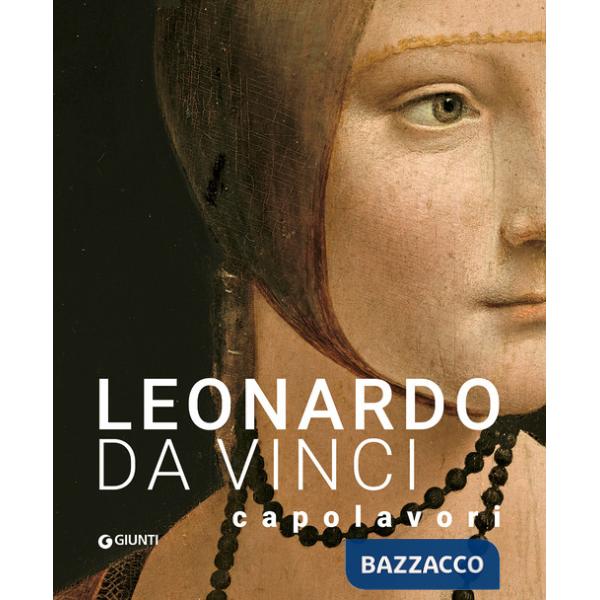 Leonardo Da Vinci. Capolavori