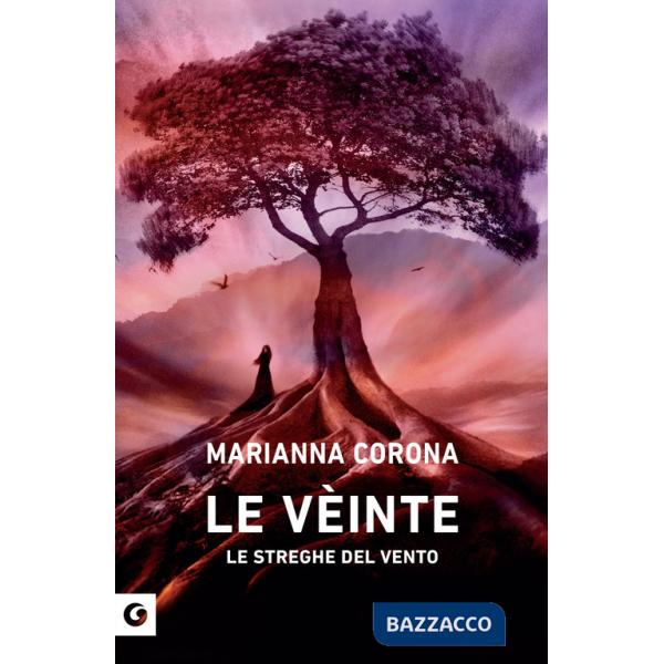 Vèinte. Le streghe del vento (Le)