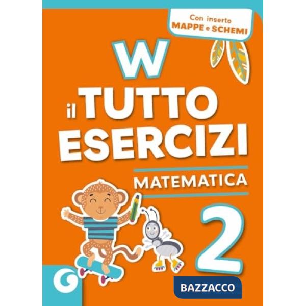 W IL TUTTO ESERCIZI-MATEMATICA 2