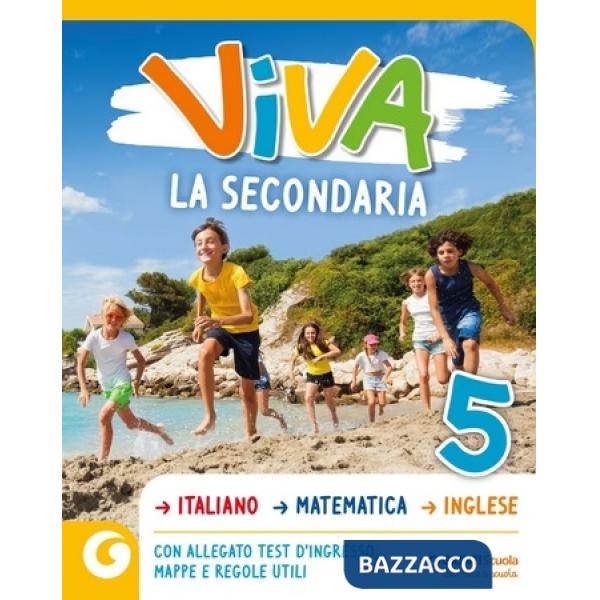 VIVA LA SECONDARIA + TEST REGOLE E MAPPE