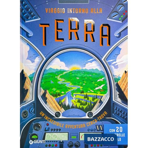 Viaggio intorno alla terra. Ediz. a colori
