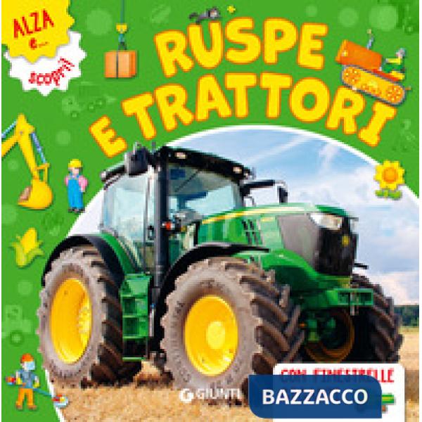 Ruspe e trattori. Ediz. a colori