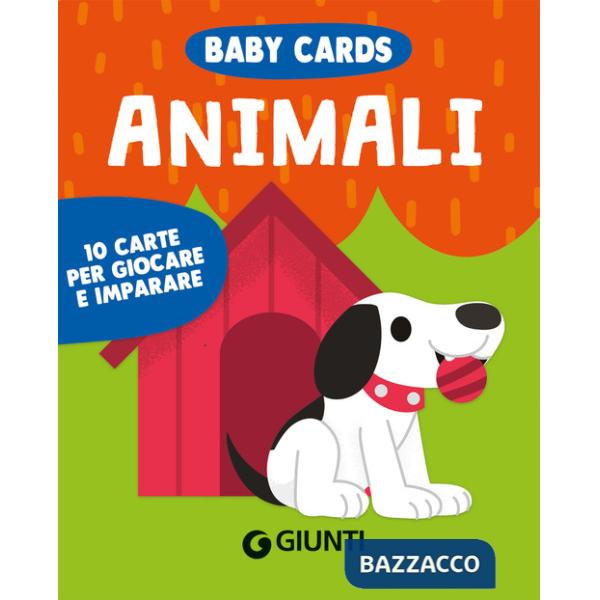 Animali. Baby cards. 10 carte per giocare e imparare. Ediz. a colori. Con 10 Carte