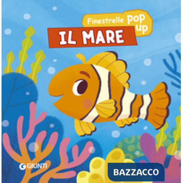 Mare. Finestrelle pop up. Ediz. a colori (Il)
