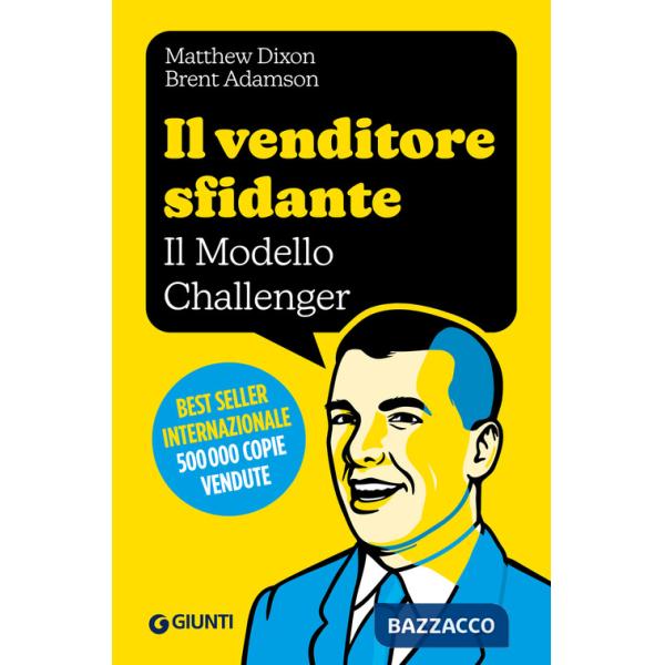 Venditore sfidante. Il modello Challenger (Il)