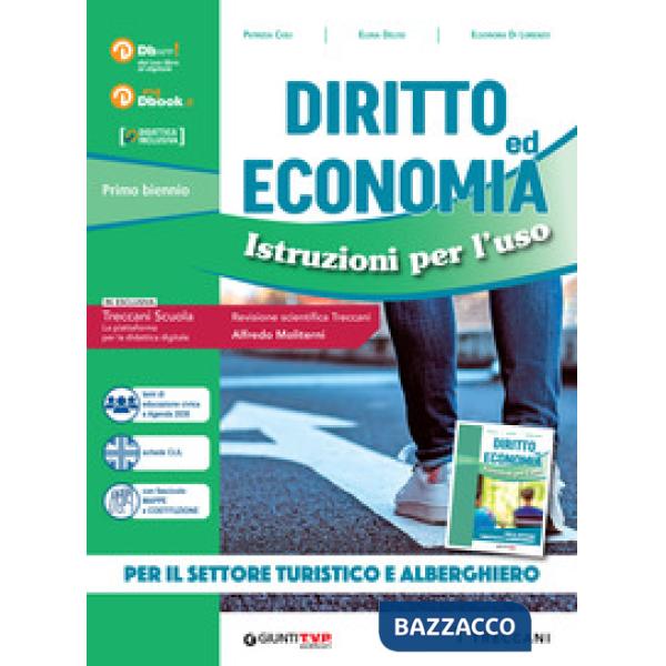 DIRITTO ED ECONOMIA: ISTRUZIONI PER L'USO CONF. TURISTICO E ALBERGHIE