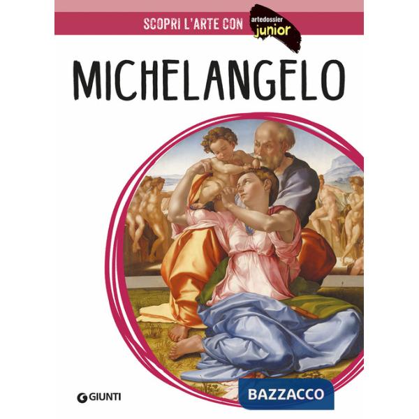 Michelangelo. Ediz. a colori