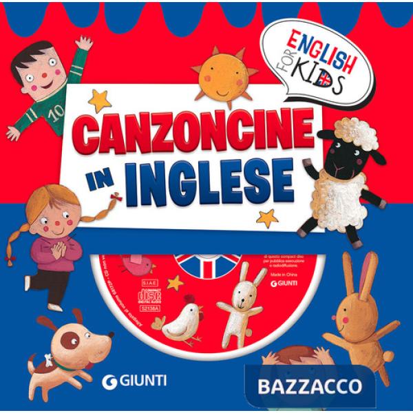 Canzoncine in inglese. Ediz. a colori. Con CD Audio