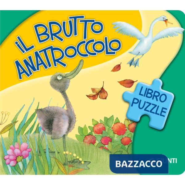 Brutto anatroccolo. Ediz. a colori (Il)