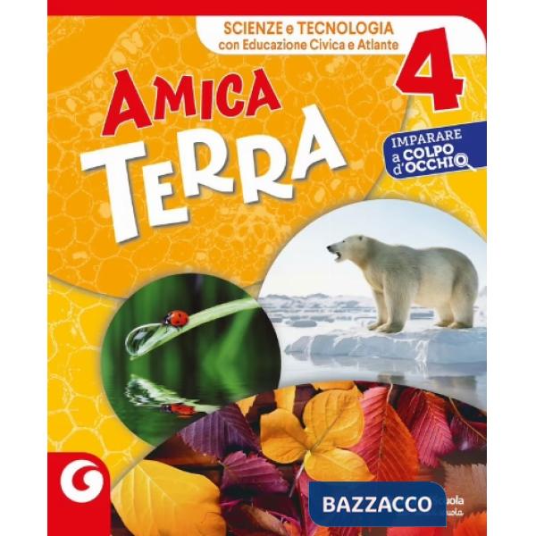 AMICA TERRA CL. 4 SCIENZE E TECNOLOGIA