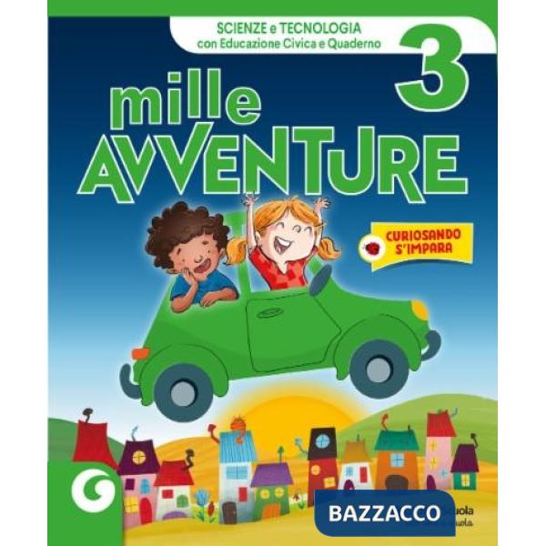 MILLE AVVENTURE SCIENZE