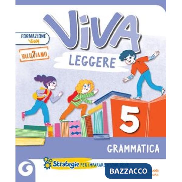 VIVA LEGGERE CL. 5 GRAMMATICA