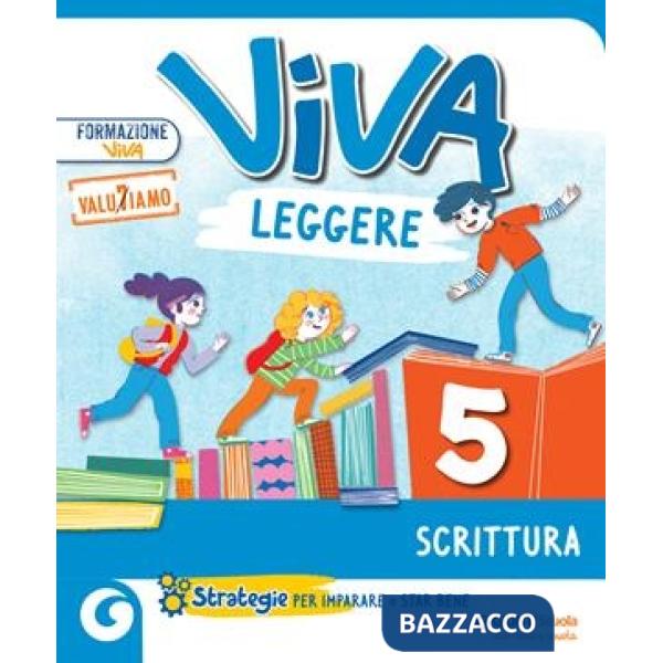 VIVA LEGGERE CL. 5 SCRITTURA