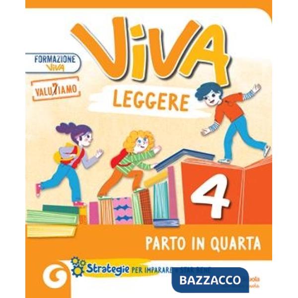 VIVA LEGGERE CL. 4 PARTO IN QUARTA