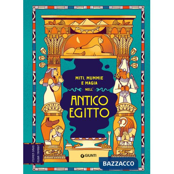 Miti mummie e magia nell'Antico Egitto