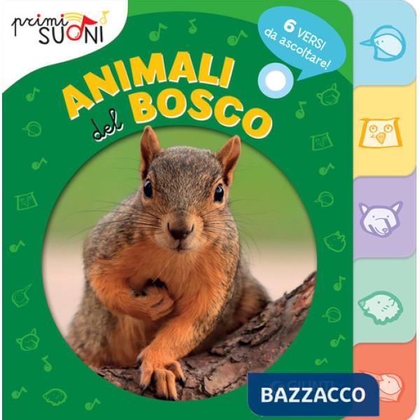 Animali del bosco. Primi suoni
