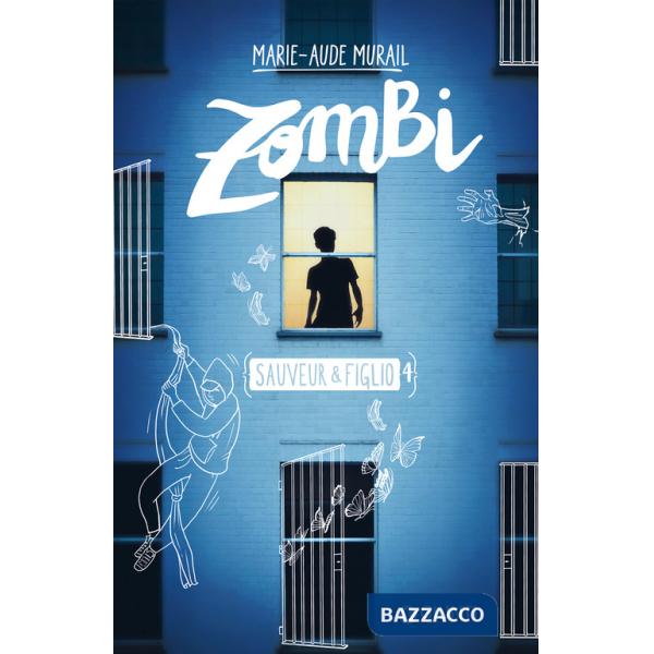 Zombi. Sauveur e Figlio. Vol. 4